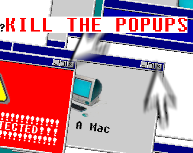 Kill The Popups